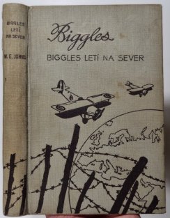 Biggles letí na sever