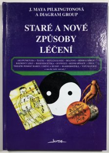 Staré a nové způsoby léčení