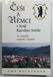 Češi a Němci v kraji Karoliny Světlé - 