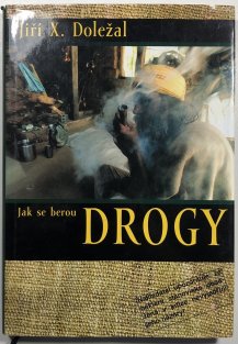 Jak se berou drogy