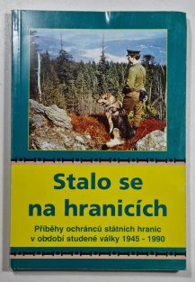 Stalo se na hranicích