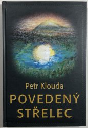 Povedený střelec - 