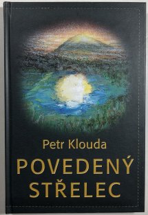 Povedený střelec