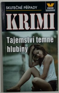 Tajemství temné hlubiny