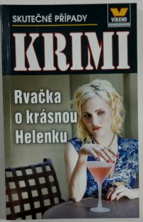 Rvačka o krásnou Helenku