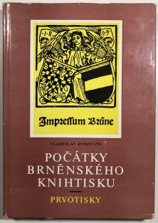 Počátky brněnského knihtisku- prvotisky