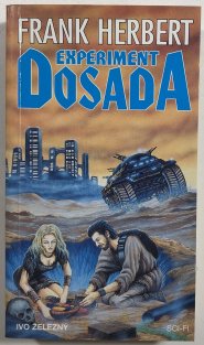 Experiment Dosada