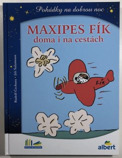 Maxipes Fík doma i na cestách