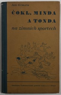 Čokl, Minda a Tonda na zimních sportech