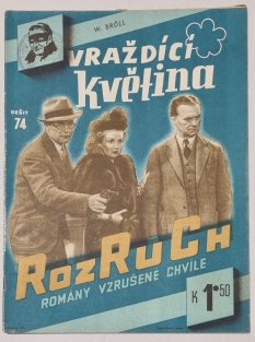 Rozruch 74 - Vraždící květina