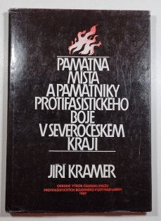 Památná místa a památníky protifašistického boje v Severočeském kraji