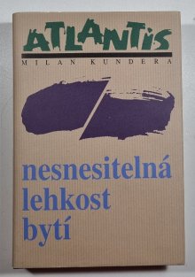 Nesnesitelná lehkost bytí