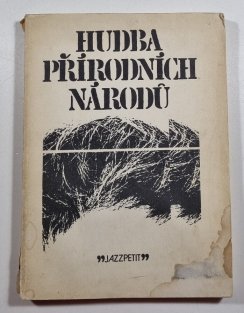 Hudba přírodních národů - Jazz Petit č.7