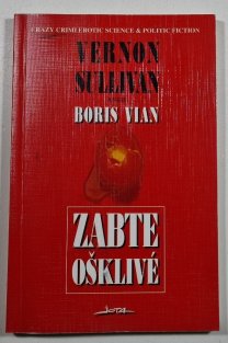 Zabte ošklivé