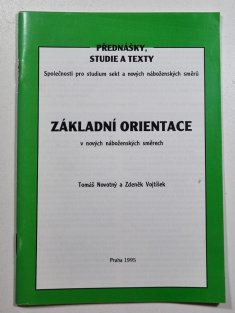 Základní orientace v nových náboženských směrech