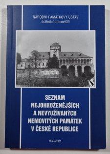 Seznam nejohroženějších a nevyužívaných nemovitých památek v České republice