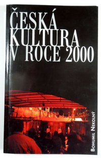 Česká kultura v roce 2000