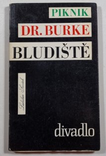 Piknik / Dr. Burke / Bludiště