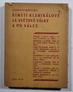 Římští klerikálové za světové války a po válce