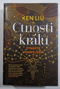 Ctnosti králů - Dynastie pampelišek 1