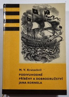 Podivuhodné příběhy a dobrodružství Jana Kornela