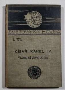 Císař Karel IV. - vlastní životopis