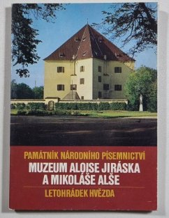 Muzeum Aloise Jiráska a Mikoláše Alše - Letohrádek Hvězda