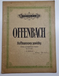 Jacques Offenbach - Hoffmanovy povídky