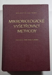 Mikrobiologické vyšetřovací methody