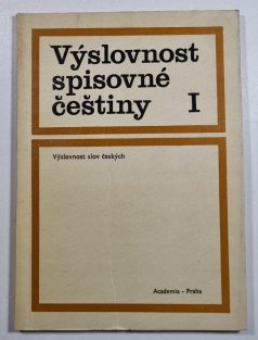 Výslovnost spisovné češtiny I