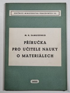 Příručka pro učitele nauky o materiálech