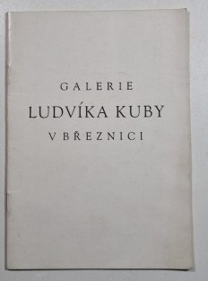 Galerie Ludvíka Kuby v Březnici