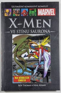 Ultimátní komiksový komplet #100: X-Men: Ve stínu Saurona