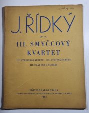 III. Smyčcový kvartet OP. 16 - Violino I., Viola, Violino II., Violoncello