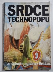 Srdce technopopu - 