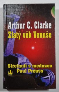 Střetnutí s medúzou - Zlatý věk Venuše 4