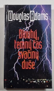 Dlouhý, temný čas svačiny duše