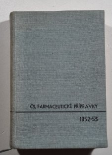 Seznam přípravků ČS. farmaceutického průmyslu 1952-53