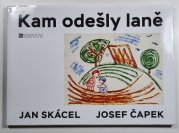 Kam odešly laně - 