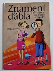 Znamení ďábla a jiné záhady pro mladé chemiky - 