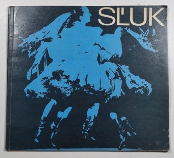 Sluk (Slovenský ludový umelecký kolektív)