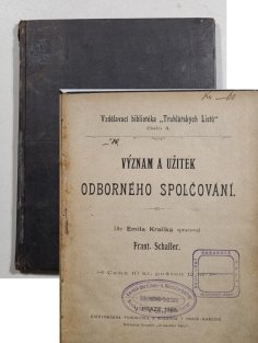 Význam a užitek odborného spolčování / Nos. Starosvětská šlechta