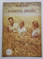 Ako žijú sovietski rolníci - 