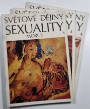 Světové dějiny sexuality 1. - 3. - 