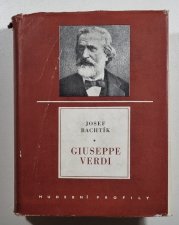 Giuseppe Verdi - život a dílo - 