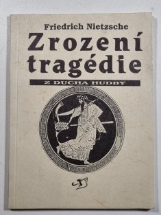 Zrození tragédie z ducha hudby