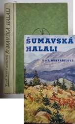 Šumavská halali - Čtení pro myslivce