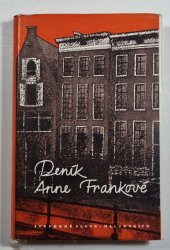 Deník Anne Frankové - 14. června 1942 - 1. srpna 1944