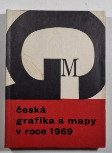 Česká grafika a mapy v roce 1969 