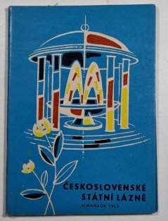 Československé státní lázně - almanach 1962